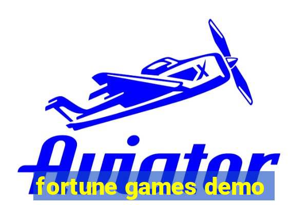 fortune games demo